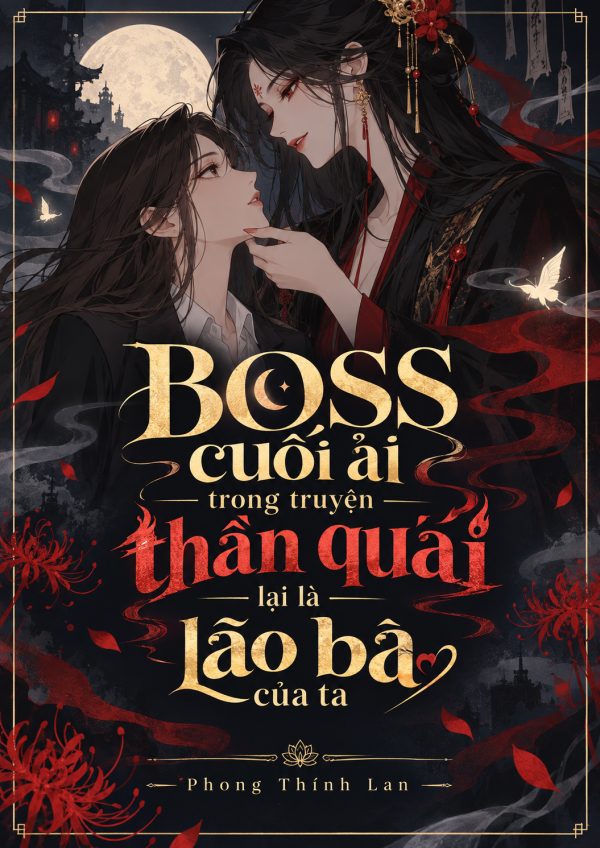 BOSS cuối ải trong truyện thần quái lại là lão bà của ta